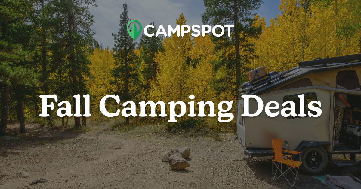 Fall 2025 Camping Deals Campspot